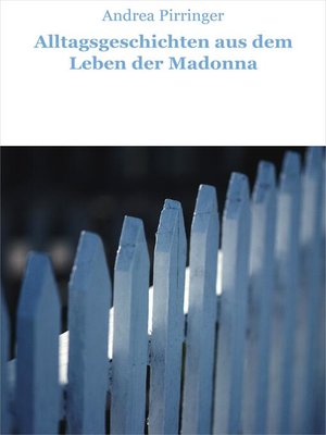 cover image of Alltagsgeschichten aus dem Leben der Madonna